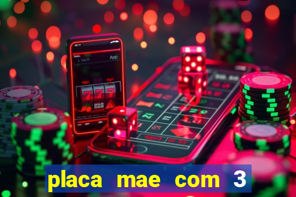 placa mae com 3 slots pci express 16x