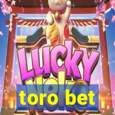 toro bet