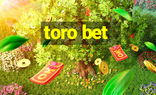 toro bet