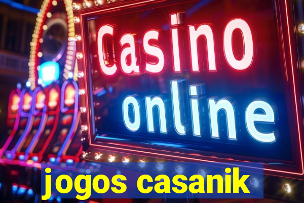 jogos casanik