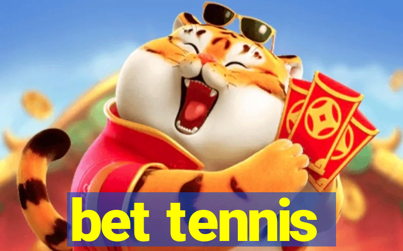 bet tennis