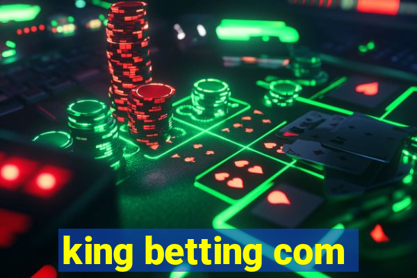 king betting com