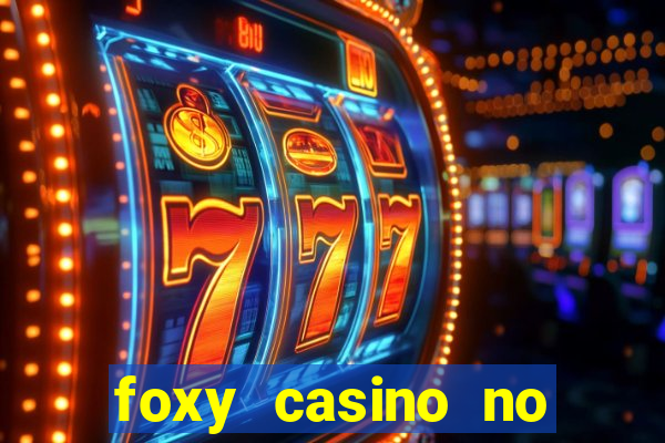 foxy casino no deposit bonus