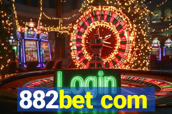 882bet com