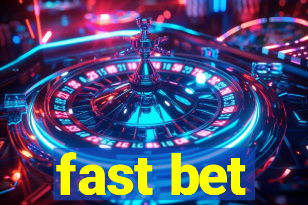 fast bet