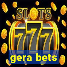 gera bets