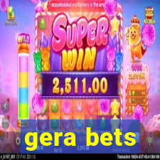 gera bets