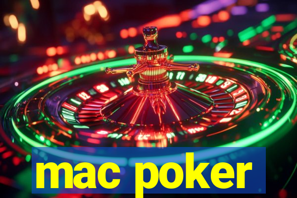 mac poker