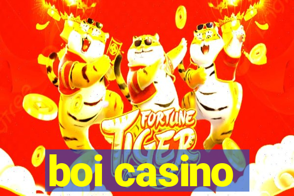 boi casino