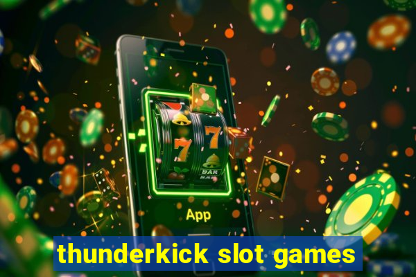 thunderkick slot games