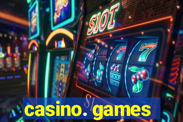 casino. games