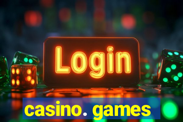 casino. games