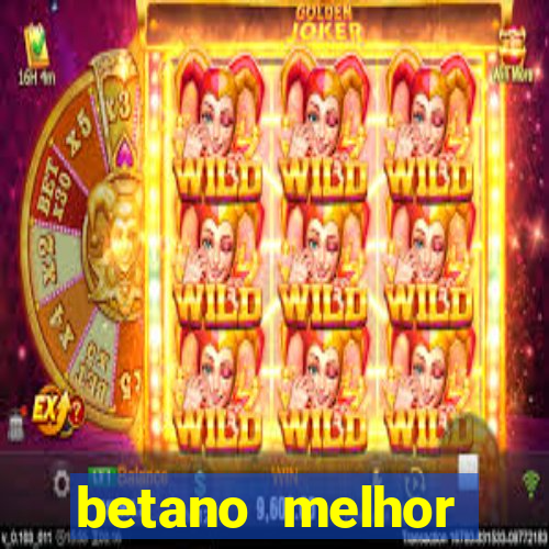 betano melhor horário para jogar