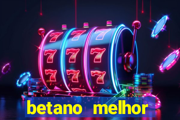 betano melhor horário para jogar