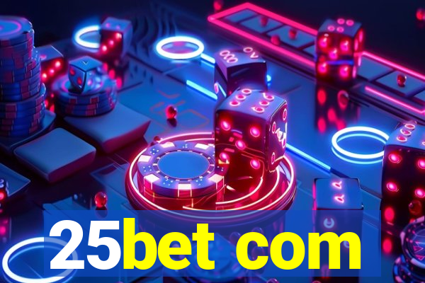 25bet com