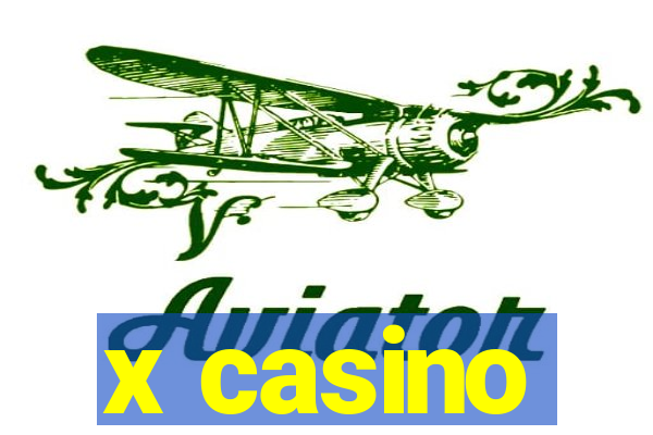 x casino