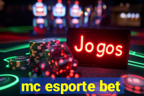 mc esporte bet