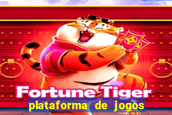 plataforma de jogos para ganhar dinheiro online