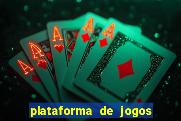 plataforma de jogos para ganhar dinheiro online