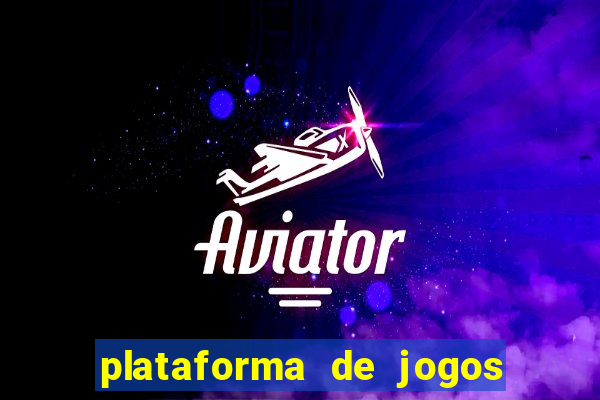 plataforma de jogos para ganhar dinheiro online