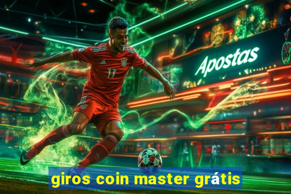 giros coin master grátis