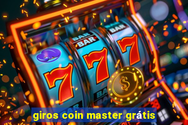 giros coin master grátis