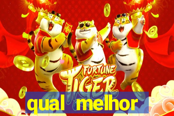 qual melhor plataforma para jogar tigre