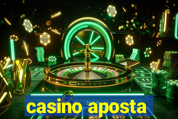 casino aposta