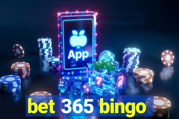 bet 365 bingo