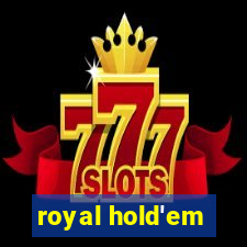 royal hold'em