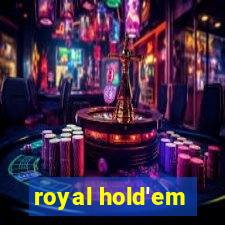 royal hold'em