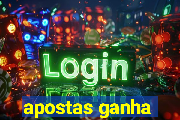 apostas ganha