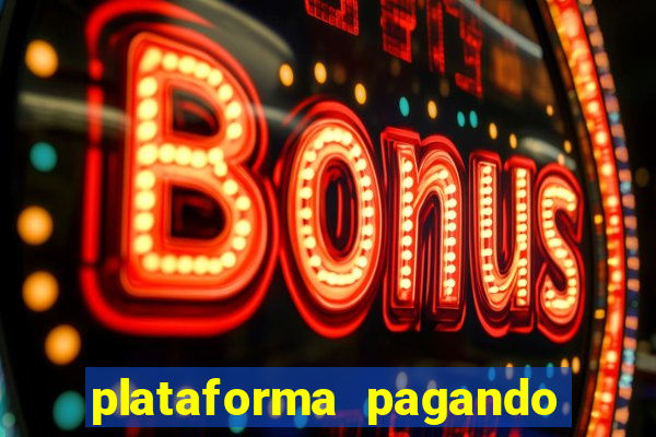 plataforma pagando bonus no cadastro