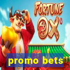 promo bets