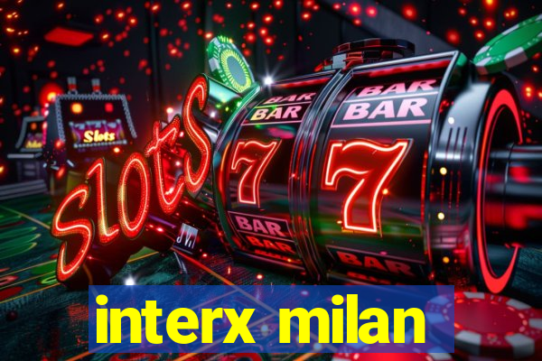 interx milan