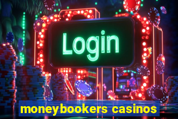 moneybookers casinos