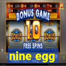 nine egg