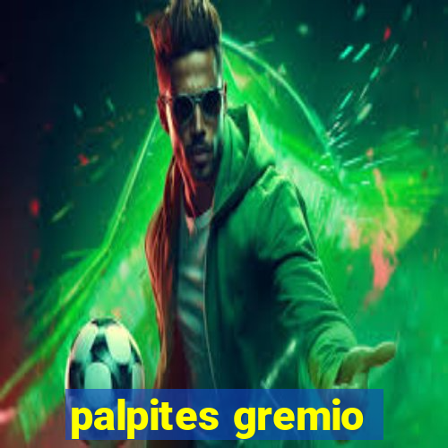 palpites gremio