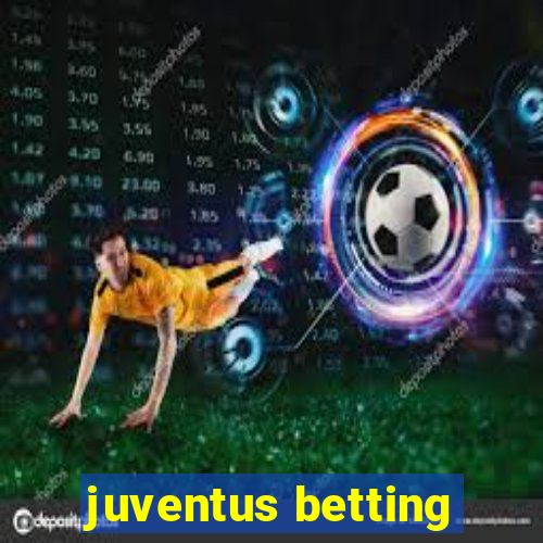 juventus betting