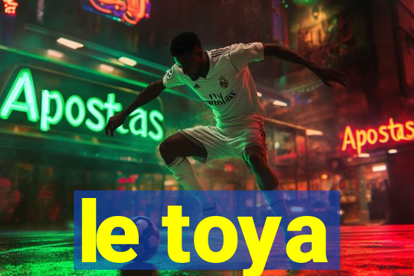 le toya