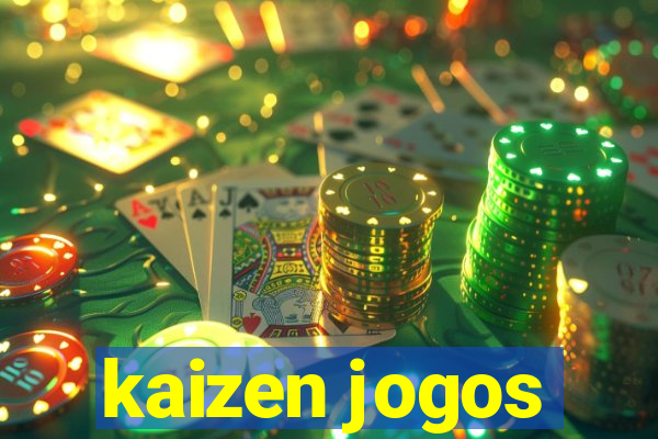 kaizen jogos