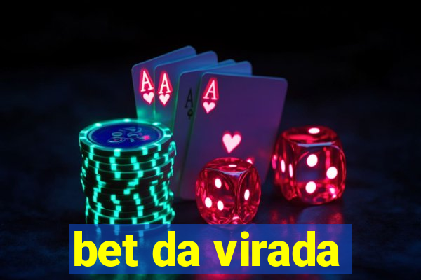 bet da virada