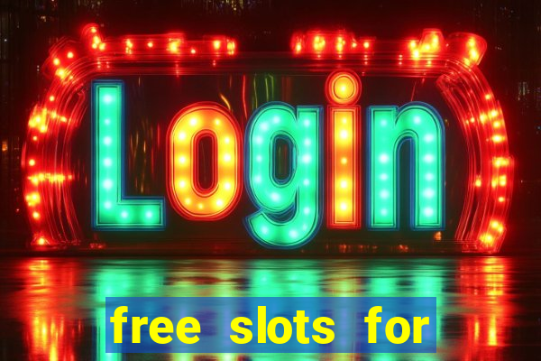 free slots for real money