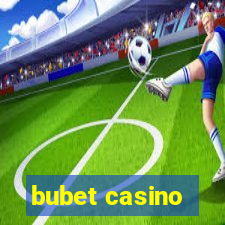 bubet casino