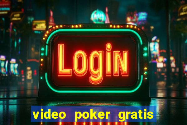 video poker gratis slot machine