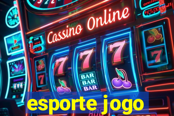 esporte jogo