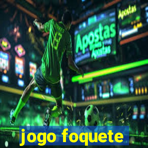 jogo foquete