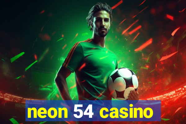 neon 54 casino