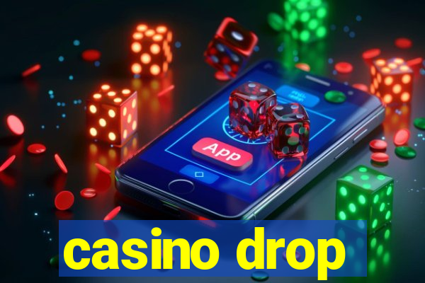 casino drop