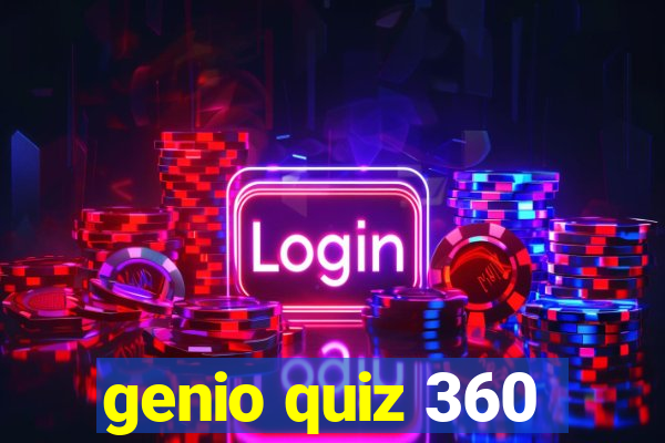 genio quiz 360